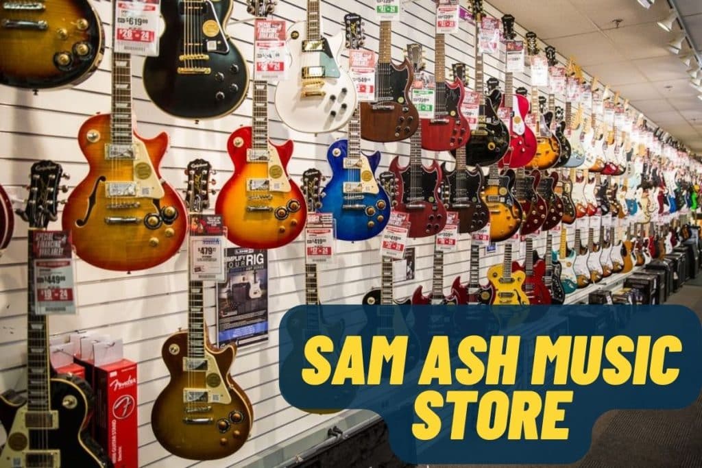 Sam Ash Music Store BurnLounge