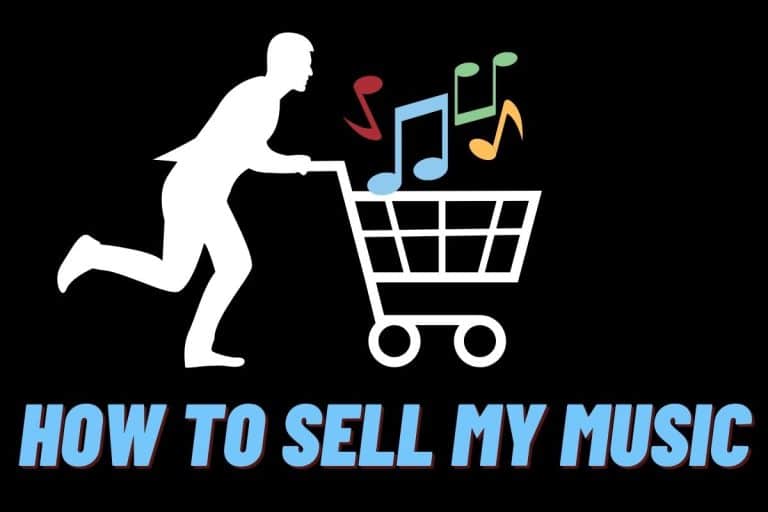 How to Sell My Music