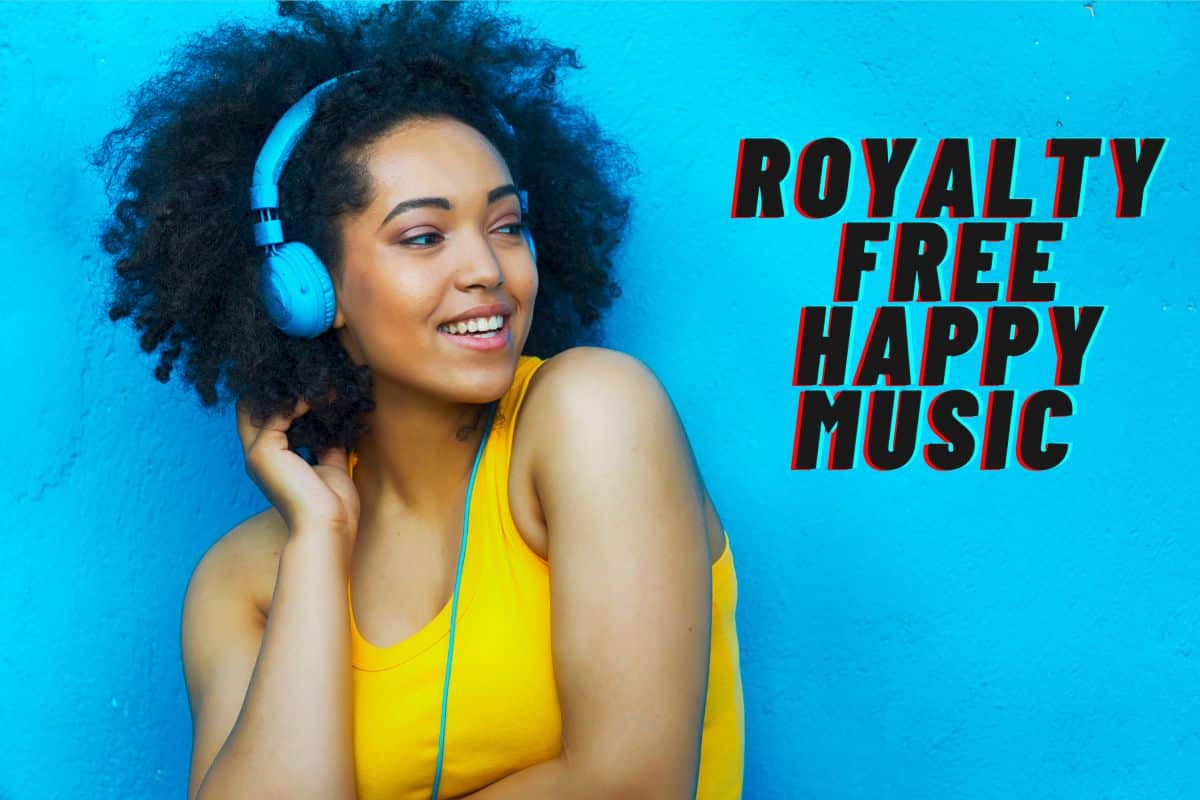 Royalty Free Happy Music