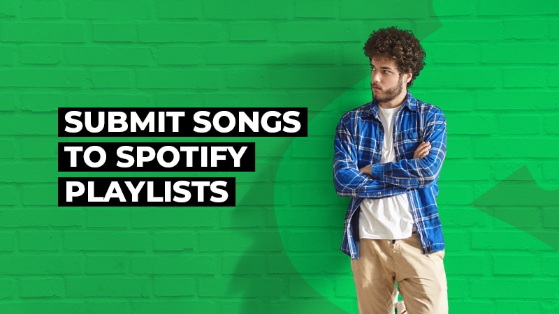 Submit To Spotify Playlists